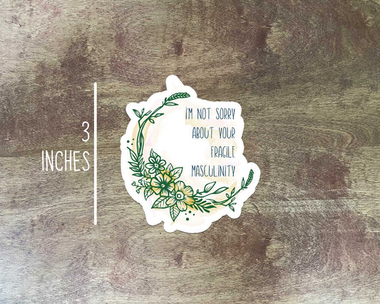 Fragile Masculinity Sticker