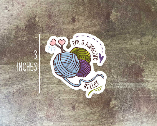 I'm a Hardcore Baller Sticker