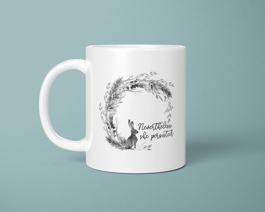 Nevertheless She Persisted Coffee Mug