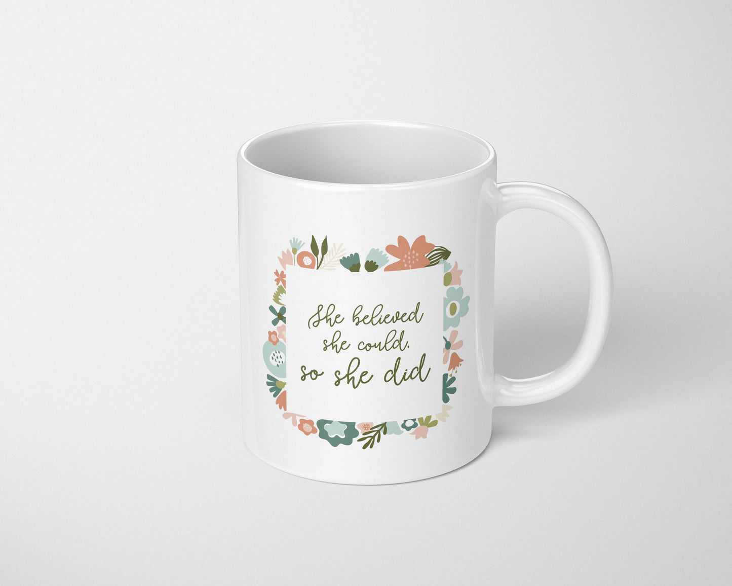 She Believed She Could So She Did Coffee Mug