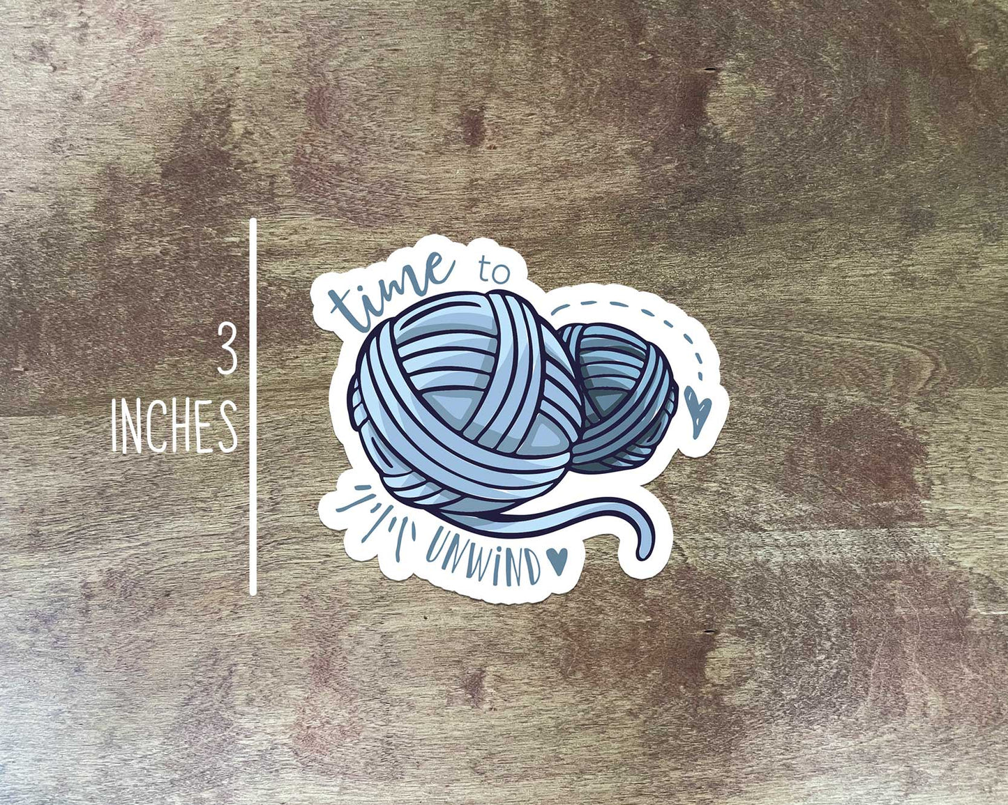 Time to Unwind Sticker