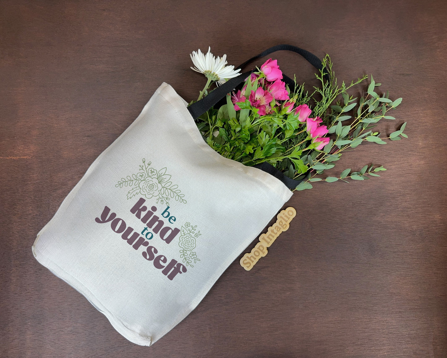 Be Kind to Yourself Tote Bag
