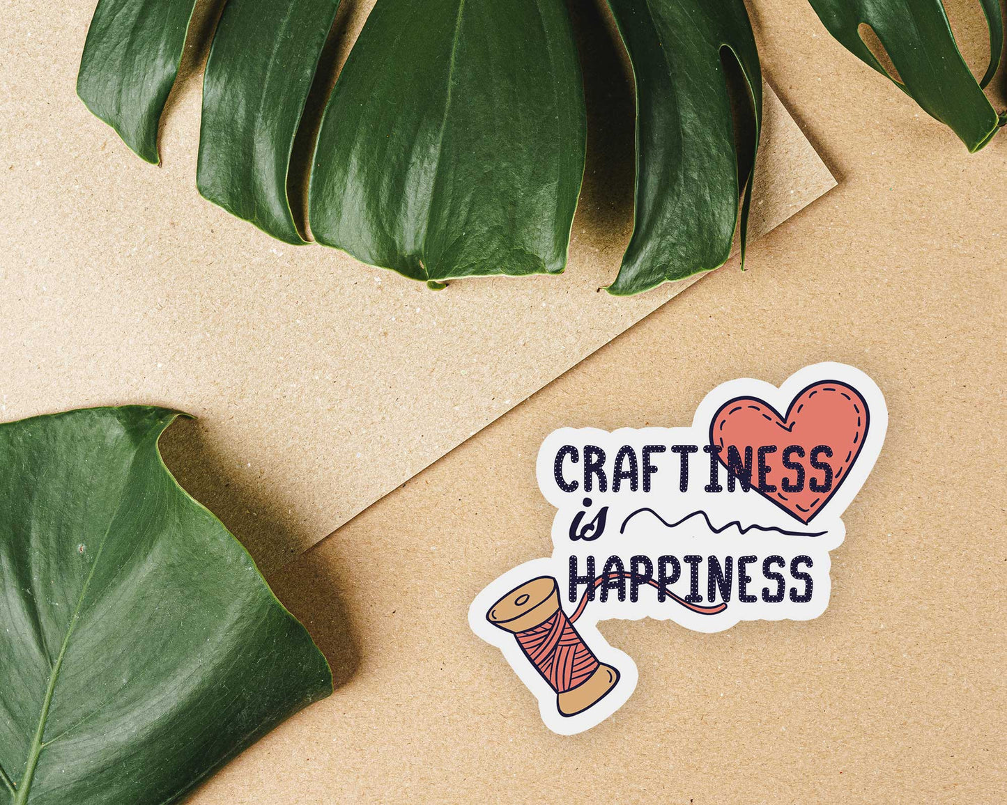 Craftiness is Happiness Sticker