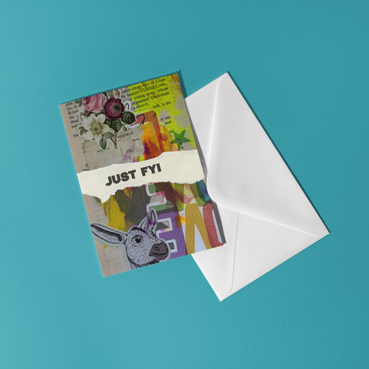 Just FYI Greeting Card