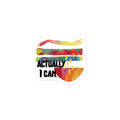 Actually I Can Sticker