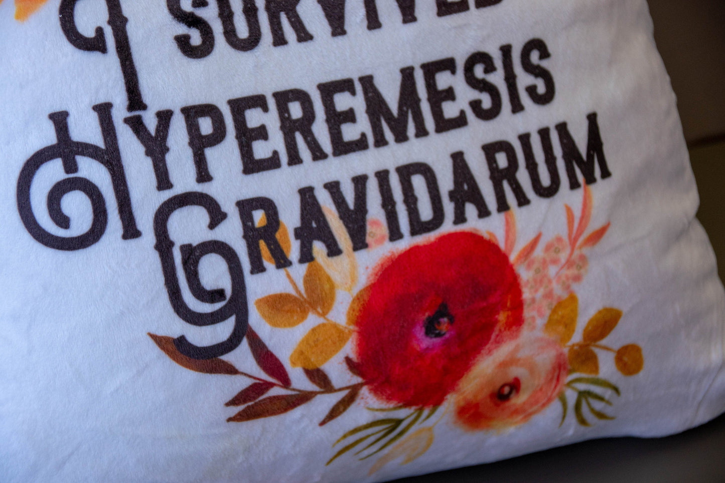 Home Decor Pillow - ToughGirl - ToughGuy - I survived Hyperemesis Gravidarum - Chronic Illness - I am a Survivor