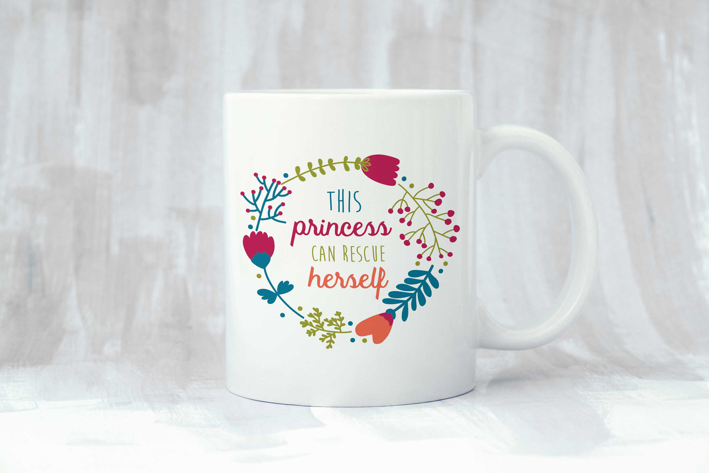 This Princess Can Save Herself Coffee Mug