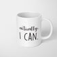 Actually, I Can Coffee Mug